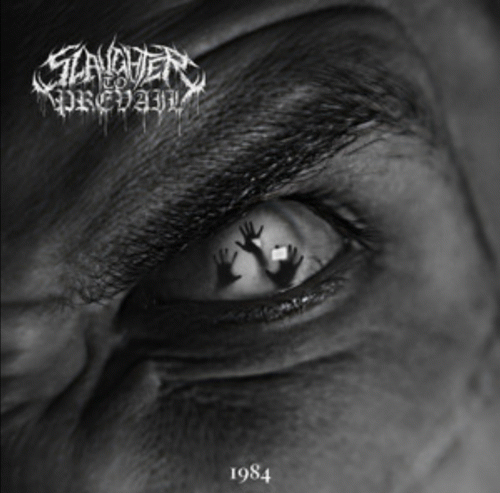 Slaughter To Prevail : 1984